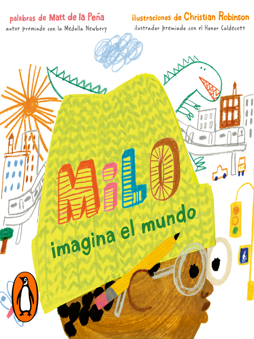 Title details for Milo imagina el mundo by Matt de la Peña - Available